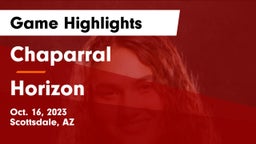 Chaparral  vs Horizon  Game Highlights - Oct. 16, 2023