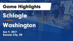 Schlagle  vs Washington  Game Highlights - Jan 9, 2017