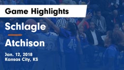 Schlagle  vs Atchison  Game Highlights - Jan. 12, 2018