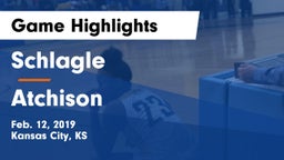 Schlagle  vs Atchison  Game Highlights - Feb. 12, 2019