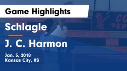 Schlagle  vs J. C. Harmon  Game Highlights - Jan. 5, 2018