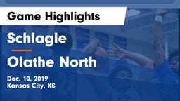Schlagle  vs Olathe North  Game Highlights - Dec. 10, 2019