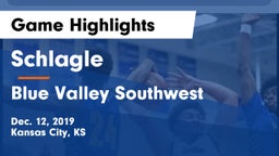 Schlagle  vs Blue Valley Southwest  Game Highlights - Dec. 12, 2019