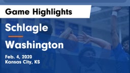 Schlagle  vs Washington  Game Highlights - Feb. 4, 2020