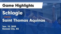 Schlagle  vs Saint Thomas Aquinas  Game Highlights - Jan. 15, 2020