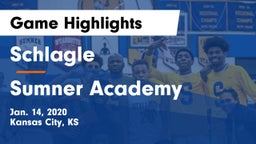 Schlagle  vs Sumner Academy  Game Highlights - Jan. 14, 2020