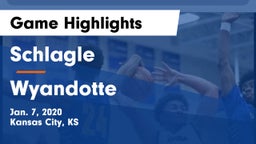 Schlagle  vs Wyandotte  Game Highlights - Jan. 7, 2020