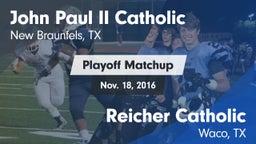 Matchup: John Paul II vs. Reicher Catholic  2016