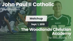 Matchup: John Paul II vs. The Woodlands Christian Academy  2018