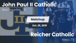 Matchup: John Paul II vs. Reicher Catholic  2019