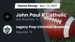 Recap: John Paul II Catholic  vs. Legacy Prep Christian Academy 2021