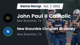 Recap: John Paul II Catholic  vs. New Braunfels Christian Academy 2022