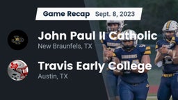 Recap: John Paul II Catholic  vs. Travis Early College  2023