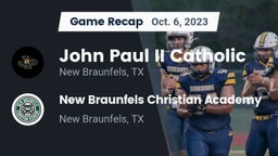 Recap: John Paul II Catholic  vs. New Braunfels Christian Academy 2023