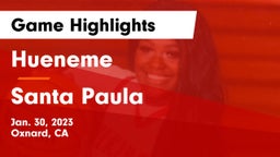 Hueneme  vs Santa Paula  Game Highlights - Jan. 30, 2023