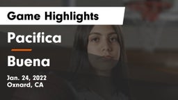 Pacifica  vs Buena  Game Highlights - Jan. 24, 2022