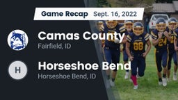 Recap: Camas County  vs. Horseshoe Bend  2022