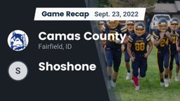 Recap: Camas County  vs. Shoshone 2022