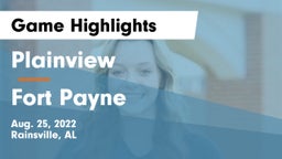 Plainview  vs Fort Payne  Game Highlights - Aug. 25, 2022