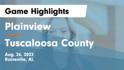 Plainview  vs Tuscaloosa County  Game Highlights - Aug. 26, 2022