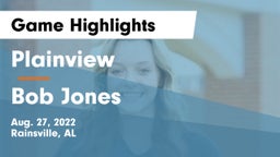 Plainview  vs Bob Jones  Game Highlights - Aug. 27, 2022