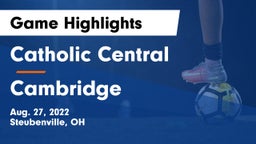 Catholic Central  vs Cambridge  Game Highlights - Aug. 27, 2022
