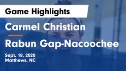 Carmel Christian  vs Rabun Gap-Nacoochee  Game Highlights - Sept. 18, 2020