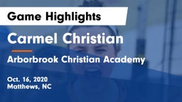 Carmel Christian  vs Arborbrook Christian Academy Game Highlights - Oct. 16, 2020