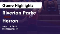 Riverton Parke  vs Herron  Game Highlights - Sept. 18, 2021