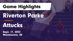 Riverton Parke  vs Attucks  Game Highlights - Sept. 17, 2022