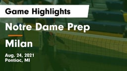 Notre Dame Prep  vs Milan  Game Highlights - Aug. 24, 2021