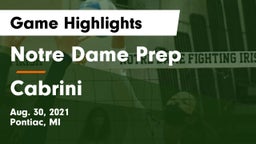 Notre Dame Prep  vs Cabrini  Game Highlights - Aug. 30, 2021