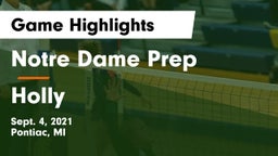 Notre Dame Prep  vs Holly  Game Highlights - Sept. 4, 2021