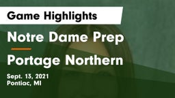 Notre Dame Prep  vs Portage Northern  Game Highlights - Sept. 13, 2021