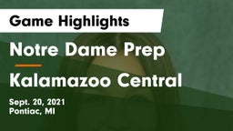 Notre Dame Prep  vs Kalamazoo Central  Game Highlights - Sept. 20, 2021