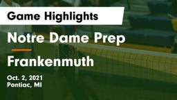 Notre Dame Prep  vs Frankenmuth  Game Highlights - Oct. 2, 2021