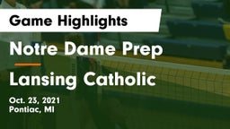 Notre Dame Prep  vs Lansing Catholic  Game Highlights - Oct. 23, 2021