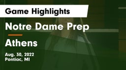 Notre Dame Prep  vs Athens  Game Highlights - Aug. 30, 2022