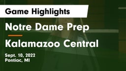 Notre Dame Prep  vs Kalamazoo Central  Game Highlights - Sept. 10, 2022