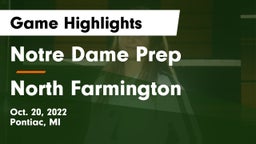 Notre Dame Prep  vs North Farmington  Game Highlights - Oct. 20, 2022
