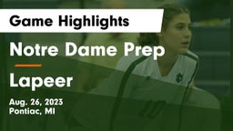 Notre Dame Prep  vs Lapeer   Game Highlights - Aug. 26, 2023
