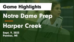 Notre Dame Prep  vs Harper Creek  Game Highlights - Sept. 9, 2023