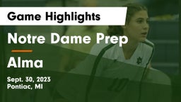 Notre Dame Prep  vs Alma  Game Highlights - Sept. 30, 2023