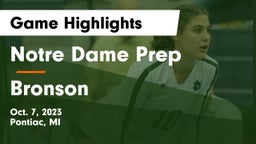 Notre Dame Prep  vs Bronson  Game Highlights - Oct. 7, 2023