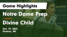 Notre Dame Prep  vs Divine Child  Game Highlights - Oct. 19, 2023