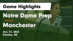 Notre Dame Prep  vs Manchester  Game Highlights - Oct. 21, 2023