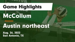 McCollum  vs Austin northeast  Game Highlights - Aug. 26, 2022