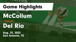 McCollum  vs Del Rio  Game Highlights - Aug. 23, 2022