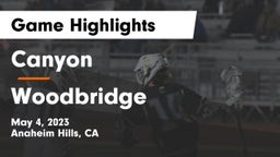 Canyon  vs Woodbridge  Game Highlights - May 4, 2023