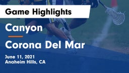 Canyon  vs Corona Del Mar Game Highlights - June 11, 2021